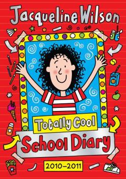 Hardcover Totally Cool School Diary 2010/2011 Book