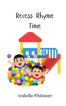 Paperback Recess Rhyme Time Book