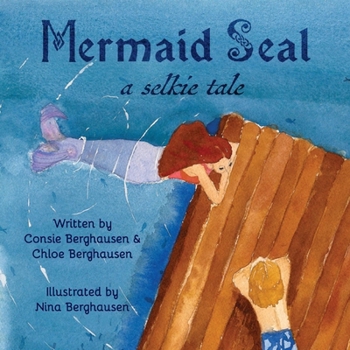 Paperback Mermaid Seal: A Selkie Tale Book