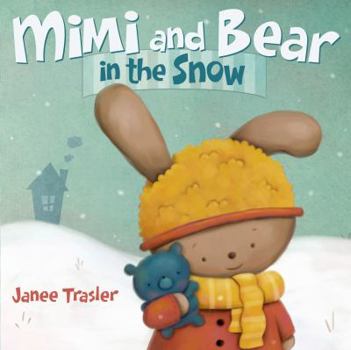 Board book Mimi and Bear in the Snow Book