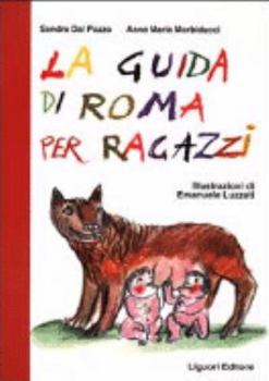 Paperback La guida di Roma per ragazzi [Italian] Book