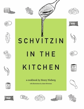 Hardcover Schvitzin in the Kitchen Book