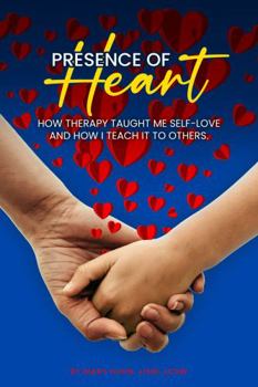 Hardcover Presence of Heart Book