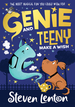 Paperback Genie and Teeny: Make a Wish: Book 1 Book