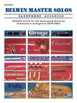 Paperback Belwin Master Solos: Saxophone Advanced (Solo Book) Book