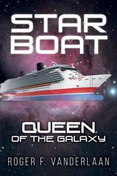 Paperback Star Boat: Queen of the Galaxy Book