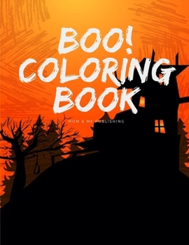 Paperback Boo! Coloring Book: Coloring Pages for Preschool Halloween Activity Images, design for Children and kids ages 3-5 Book