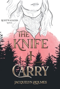 Paperback The Knife I Carry Book