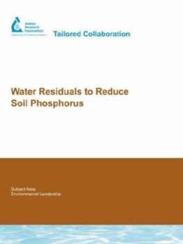 Paperback Water Residuals to Reduce Soil Phosphorus Book