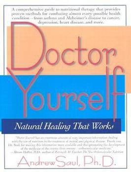 Paperback Doctor Yourself: Natural Healing That Works Book
