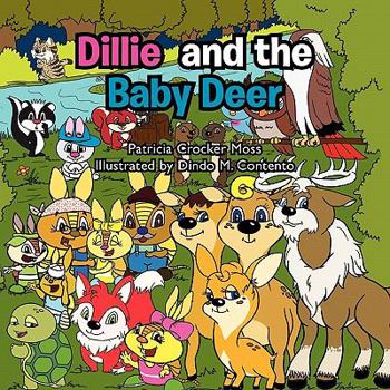 Paperback Dillie and the Baby Deer Book