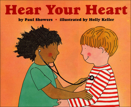 Hear Your Heart (Let's-Read-and-Find-Out Science 2)