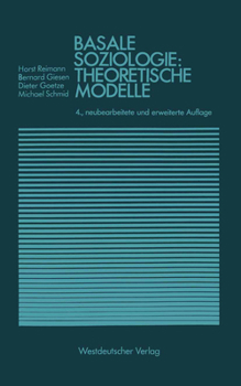 Paperback Basale Soziologie: Theoretische Modelle [German] Book