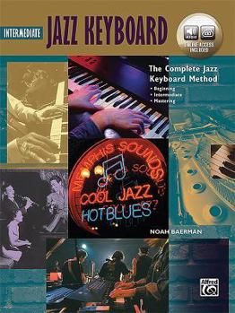 Paperback Complete Jazz Keyboard Method: Intermediate Jazz Keyboard, Book & Online Audio Book