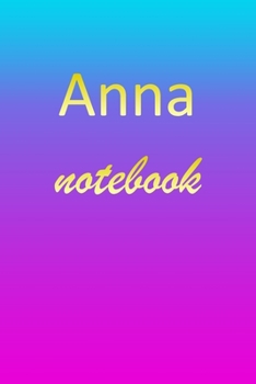 Paperback Anna: Blank Notebook - Wide Ruled Lined Paper Notepad - Writing Pad Practice Journal - Custom Personalized First Name Initia Book