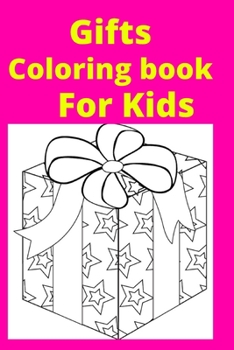 Paperback Gifts Coloring book For Kids [Large Print] Book