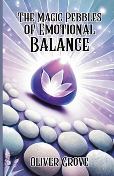 Paperback The Magic Pebbles of Emotional Balance Book