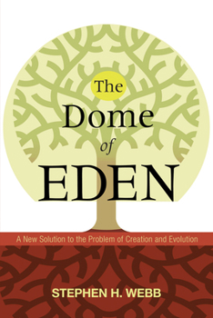 The Dome of Eden