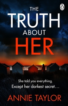 Paperback The Truth about Her Book