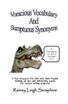 Paperback Voracious Vocabulary and Sumptuous Synonyms Book
