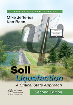 Paperback Soil Liquefaction: A Critical State Approach, Second Edition Book