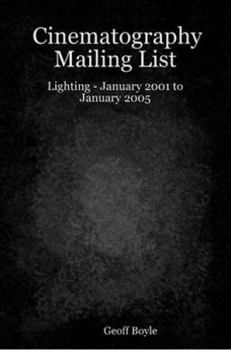 Paperback Cinematography Mailing List - CML- The First 5 Years Book