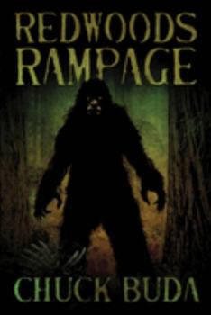 Paperback Redwoods Rampage: A Supernatural Western Thriller Book