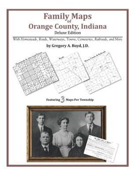 Paperback Family Maps of Orange County, Indiana Book