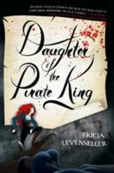 Paperback Daughter of the Pirate King Book
