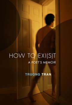 Paperback How to Exi(s)T: A Poet's Memoir Book