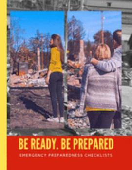 Paperback Be Ready . Be Prepared: Emergency Preparedness Checklist - Be Prepared - Meal Planner - Household Inventory - Preppers - Pantry Inventory Book