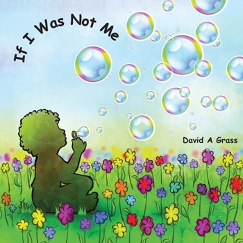 Paperback If I Was Not Me: A Book About Who You Are Book