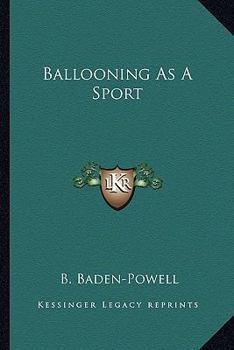 Paperback Ballooning As A Sport Book