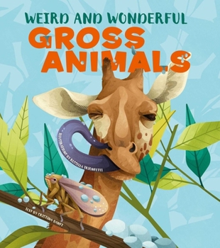 Hardcover Weird and Wonderful Gross Animals Book