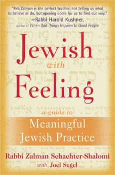 Hardcover Jewish with Feeling: A Guide to Meaningful Jewish Practice Book