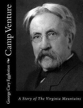 Paperback Camp Venture: A Story of The Virginia Mountains Book