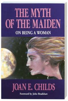 Paperback The Myth of the Maiden: On Being a Woman Book