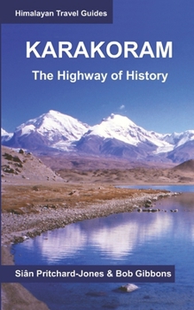 Paperback Karakoram: The Highway of History Book