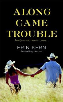 Mass Market Paperback Along Came Trouble Book