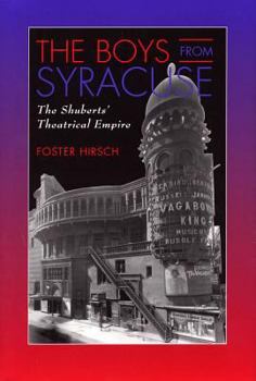 Hardcover Boys from Syracuse: The Shuberts' Theatrical Empire Book