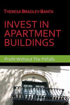 Paperback Invest In Apartment Buildings: Profit Without The Pitfalls Book