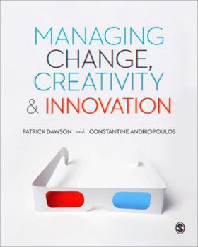 Paperback Managing Change, Creativity & Innovation Book