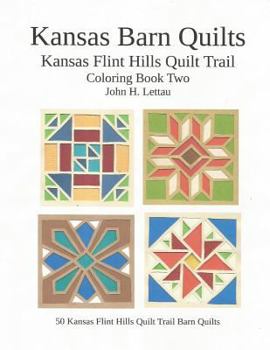 Paperback Kansas Barn Quilts Coloring Book Two Book