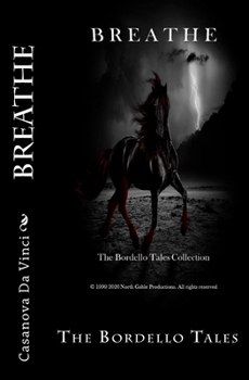 Paperback Breathe: The Bordello Tales Book
