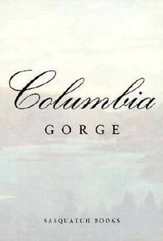 Hardcover The Columbia Gorge Book