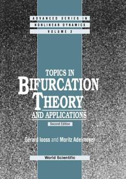 Hardcover Topics in Bifurcation Theory and Applications (2nd Edition) Book