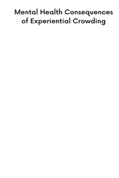 Paperback Mental Health Consequences of Experiential Crowding Book