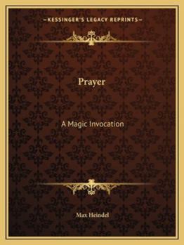 Paperback Prayer: A Magic Invocation Book