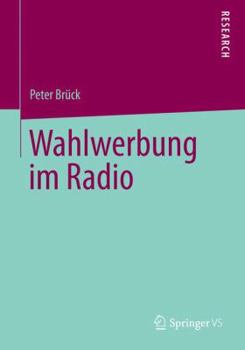 Paperback Wahlwerbung Im Radio [German] Book