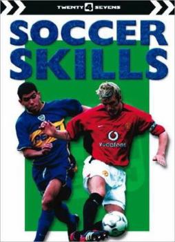 Hardcover Soccer Skills (Top That Guides) Book